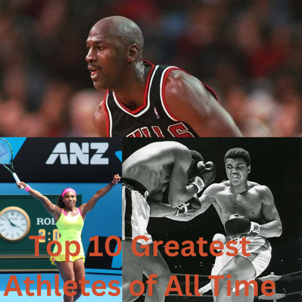 Top 10 Greatest Athletes of All Time